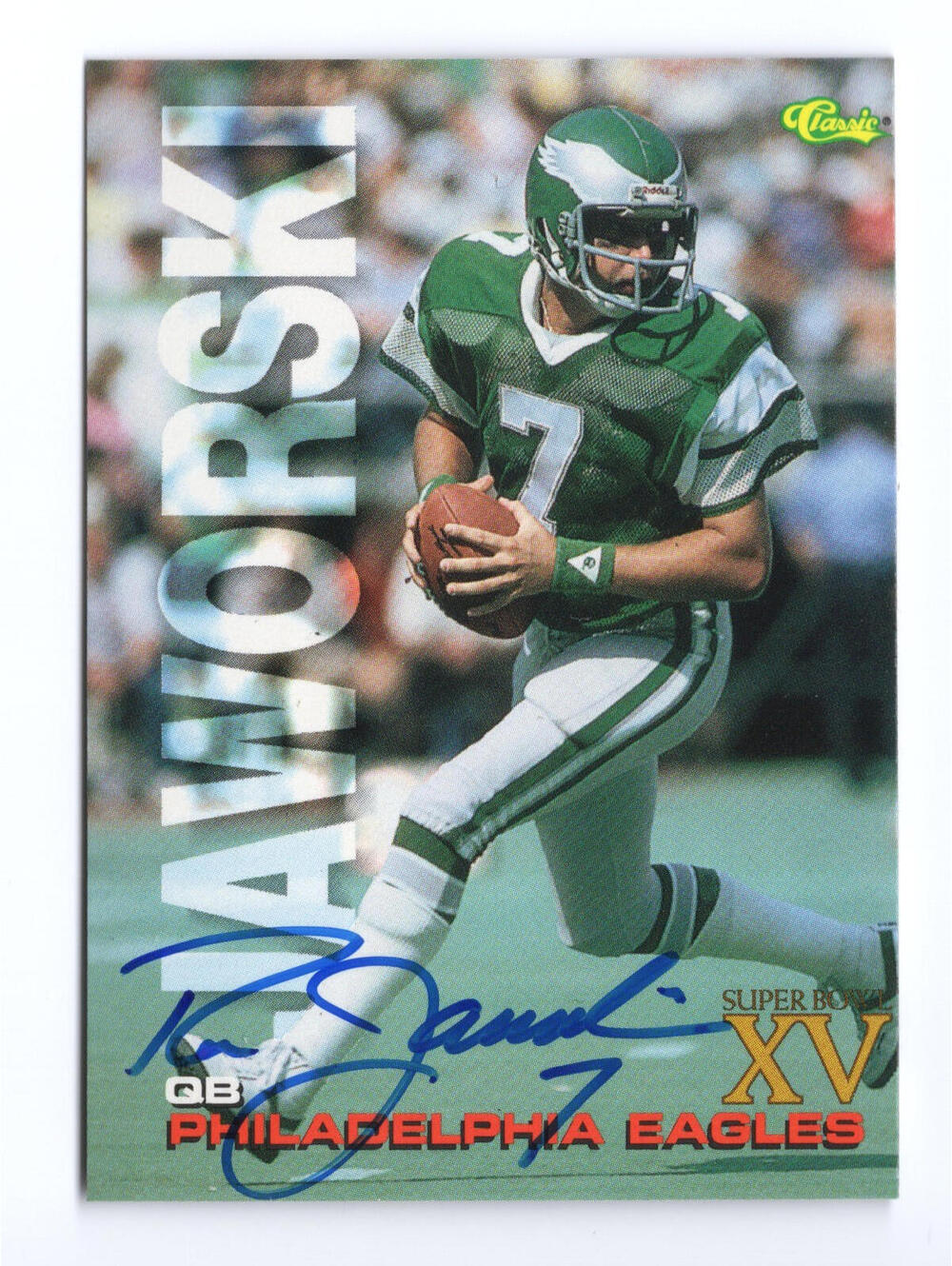 1996 Classic SP Autographs #SP3 Ron Jaworski Auto - EXACT SCAN Signed